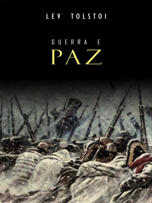 Title details for Guerra e Paz by Lev Tolstoi - Available